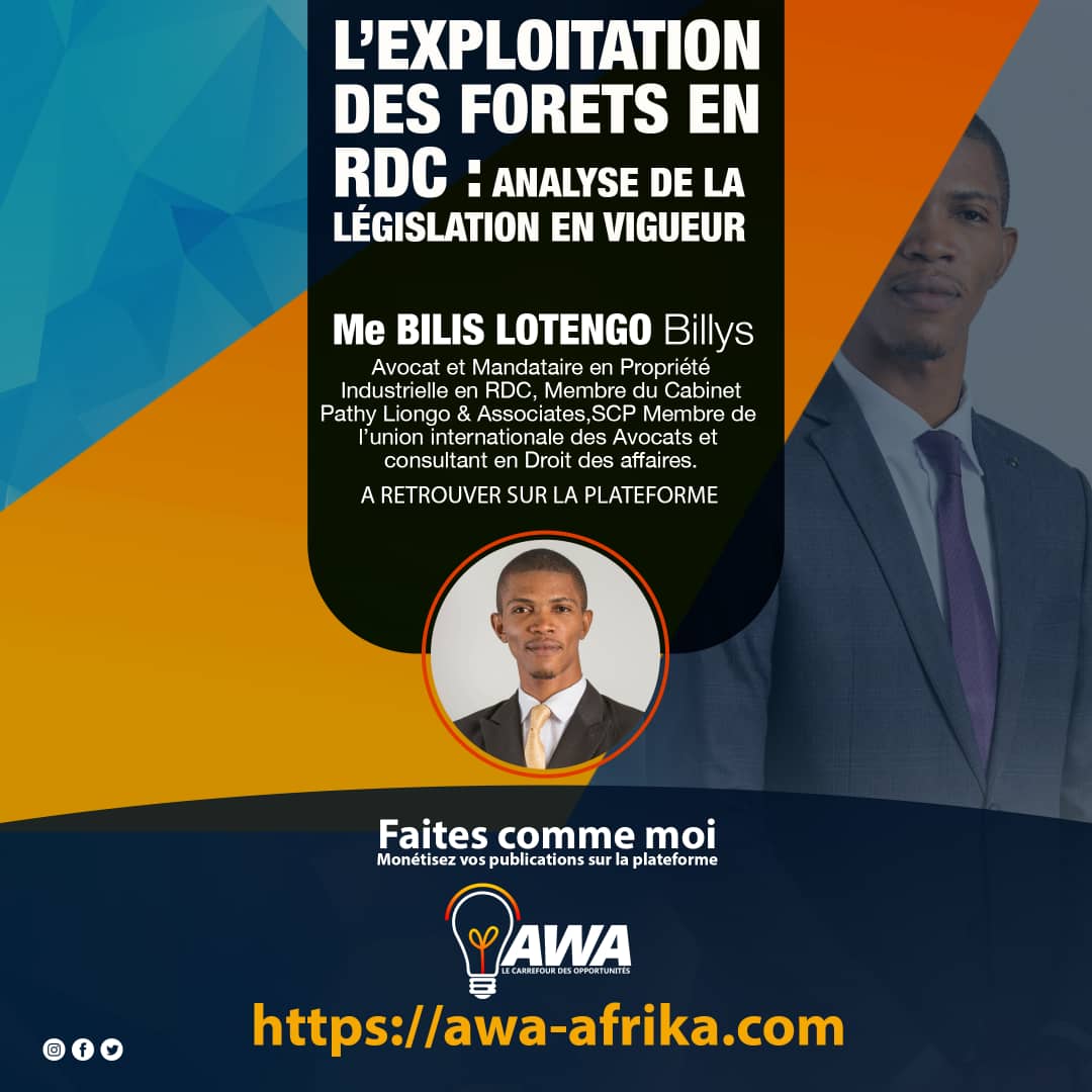 L’EXPLOITATION DES FORETS EN R.D.C : Analyse de la législation en vigueur