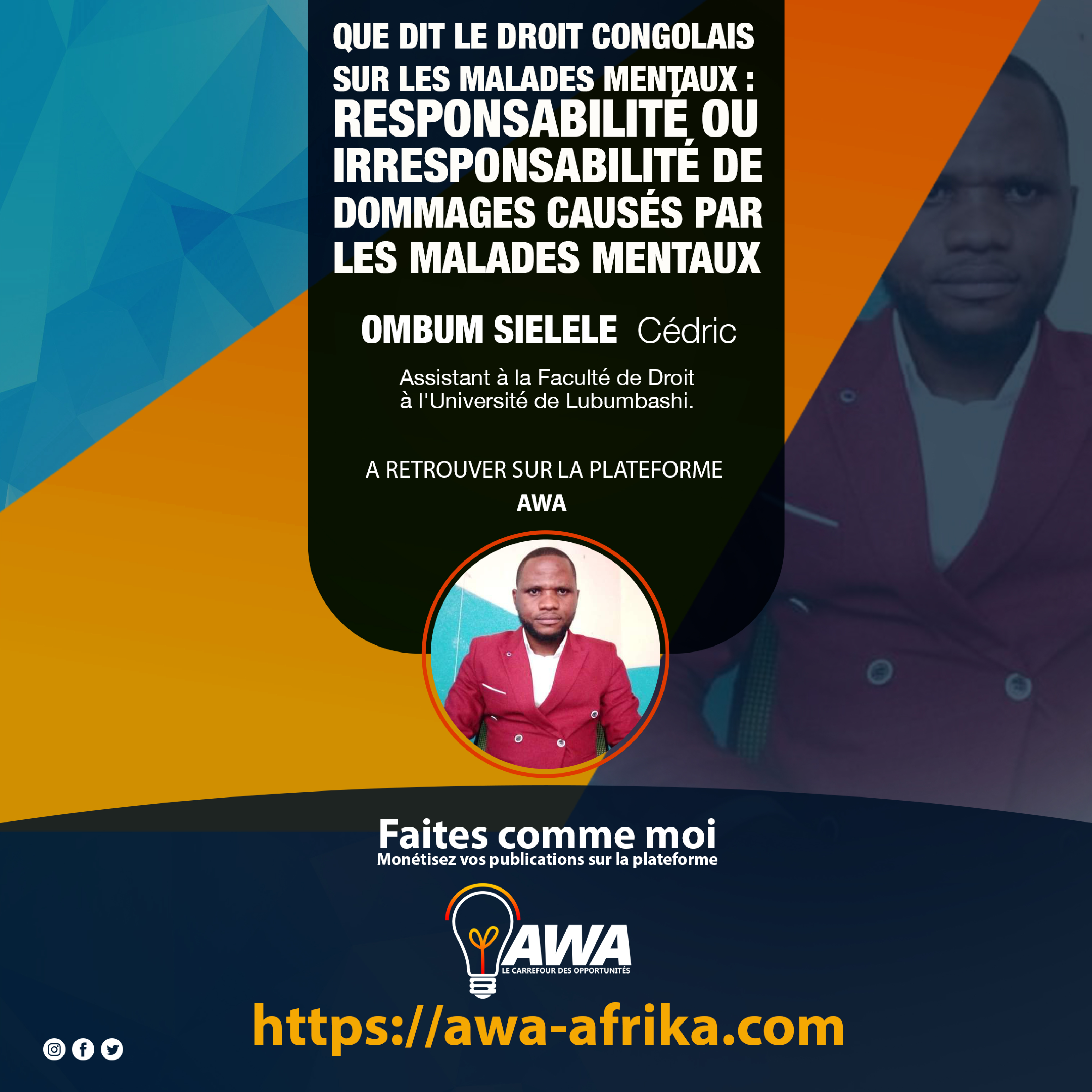 Que dit le Droit congolais sur les malades mentaux : responsabilité ou irresponsabilité de dommages causés par les malades mentaux ? 