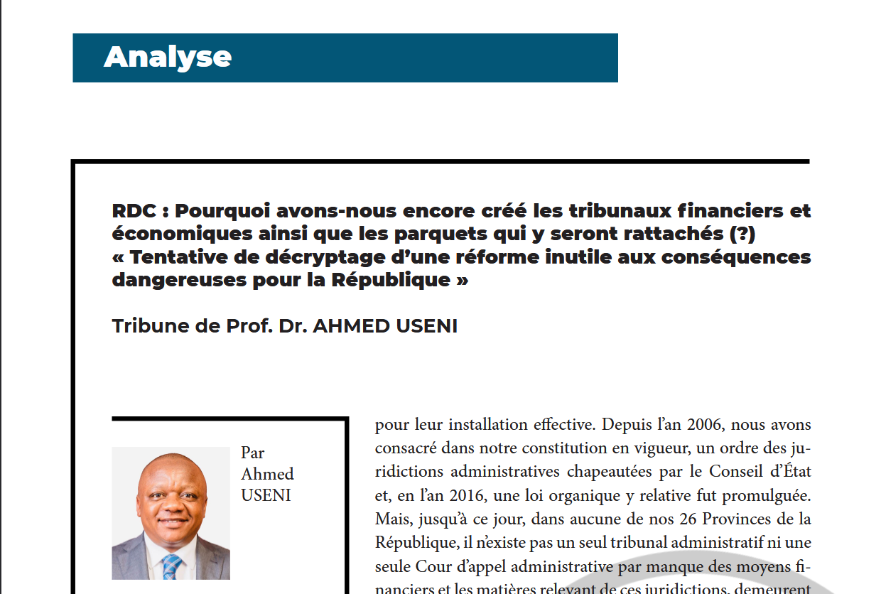 RDC : Pourquoi avons-nous encore créé les tribunaux financiers et économiques ainsi que les parquets qui y seront rattachés (?) « Tentative de décryptage d’une réforme inutile aux conséquences dangere