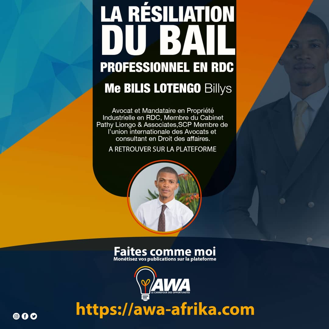 LA RÉSILIATION DU BAIL PROFESSIONNEL EN REPUBLIQUE DEMOCRATIQUE DU CONGO