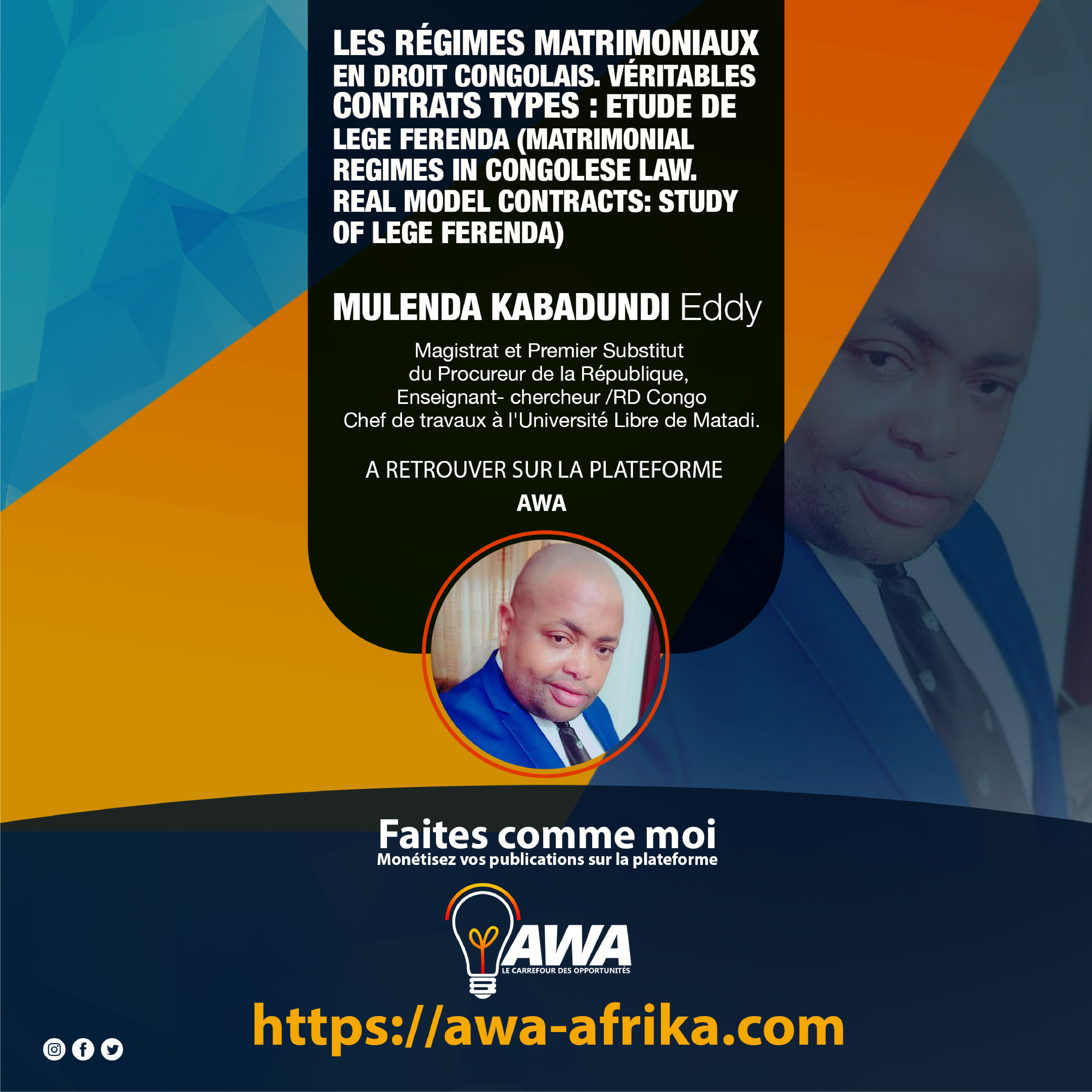 Les régimes matrimoniaux en droit congolais. Véritables contrats types: Etude de lege ferenda